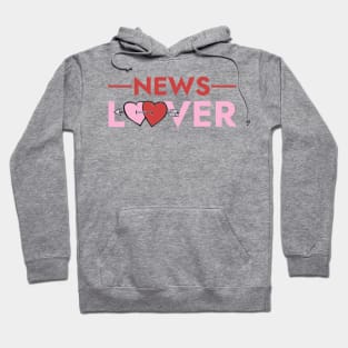 PT Valentines Day News Lover Hoodie